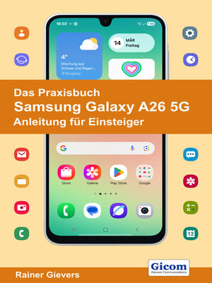 cover image of Das Praxisbuch Samsung Galaxy A26 5G--Anleitung für Einsteiger
